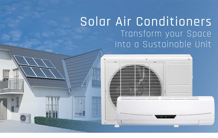 9000 12000 18000 24000 36000 BTU AC Solar Powered Air Conditioner DC off Grid Solar Air Conditioner Hybrid Mini Split for Home